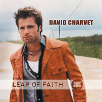 ТОП Чарт песни Leap Of Faith - David Charvet